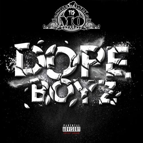 Dope Boyz