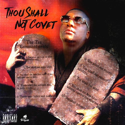 Thou Shall Not Covet