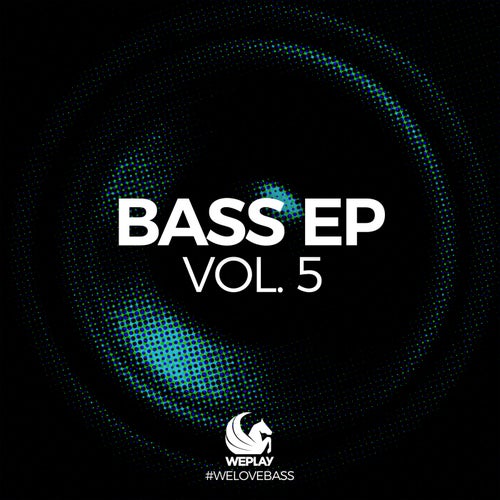 WEPLAY - BASS EP, VOL. 5