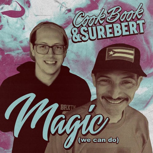 Magic (We Can Do)