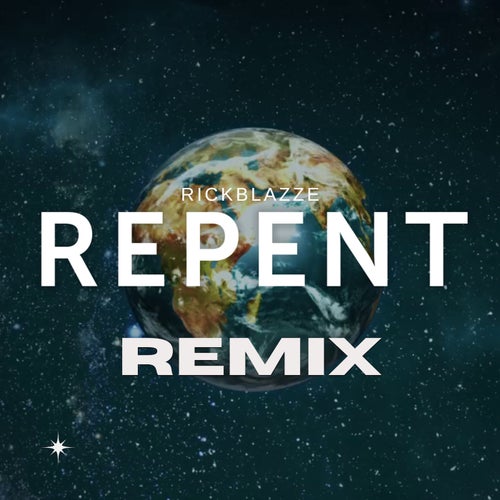 Repent (Remix)