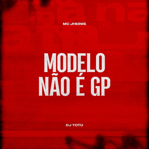 Modelo Não é GP