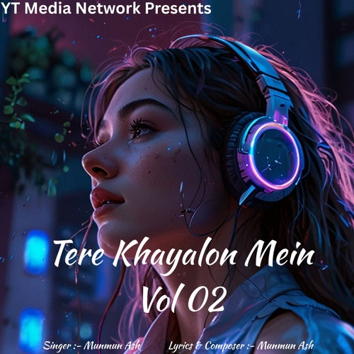 Tere Khayalon Mein Vol 02