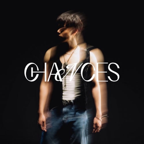 CHANCES (ถ ้าบังเอิญได ้เจอ)