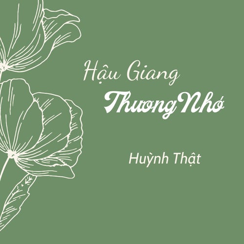 Hậu Giang Thương Nhớ