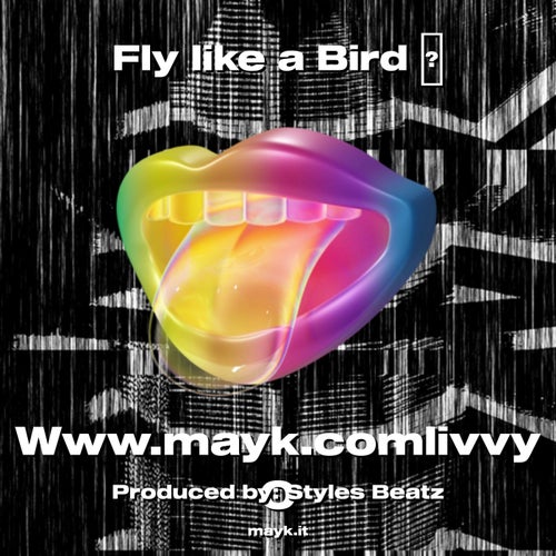Fly like a Bird