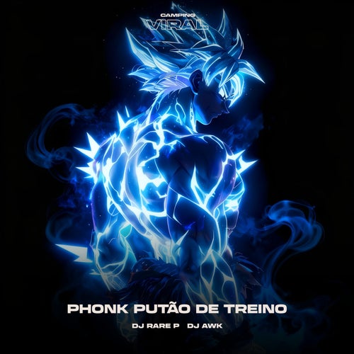 Phonk Putão Treinado (feat. CAMPING VIRAL)