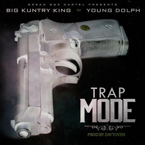 Trap Mode (feat. Young Dolph)