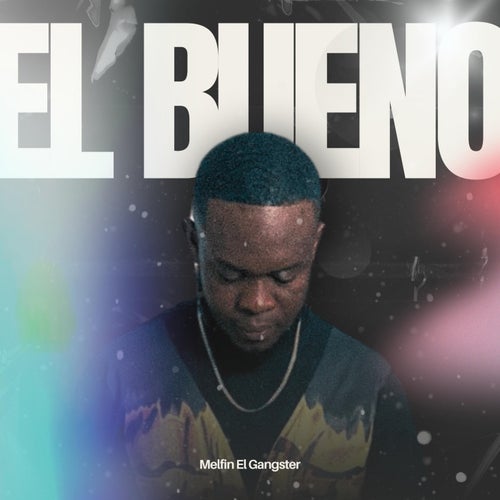 El Bueno