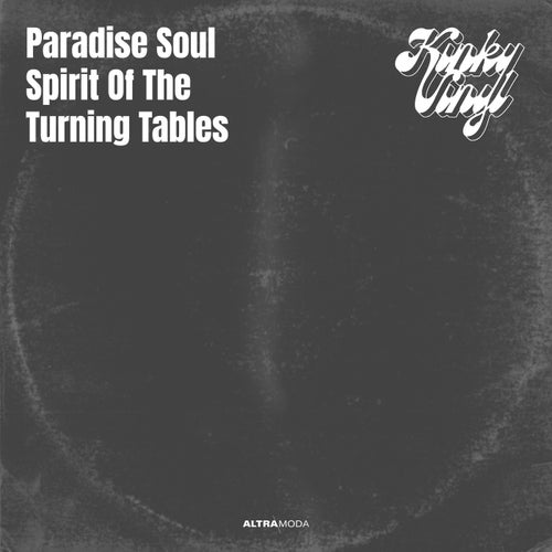 Spirit Of The Turning Tables