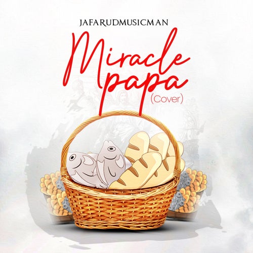 Miracle Papa
