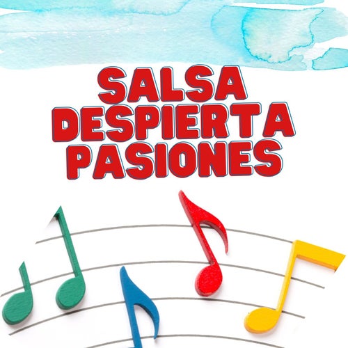 Salsa despierta pasiones