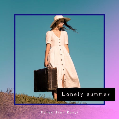 Lonely Summer