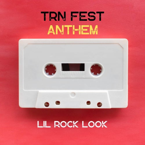 TRN FEST Anthem