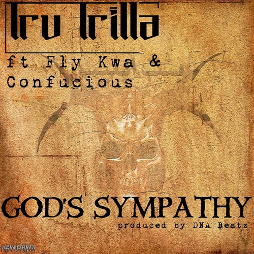 God's Sympathy (feat. Confucious, DNA Beatz, Fly Kwa)