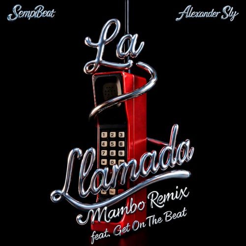 La Llamada (Mambo Remix)