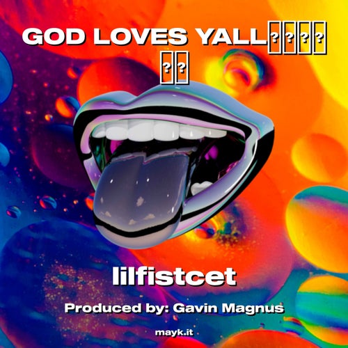 GOD LOVES YALL