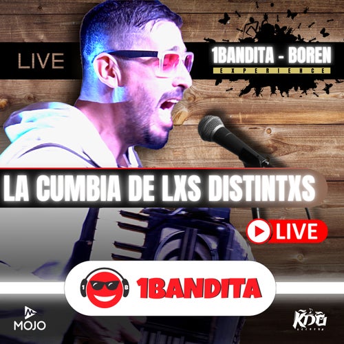 La Cumbia De Lxs Distintxs (En Vivo)