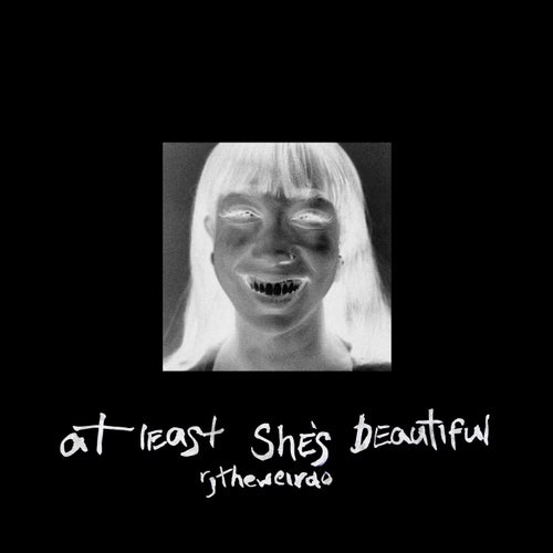 At Least She's Beautiful