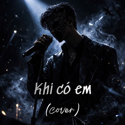 khi có em (Cover)