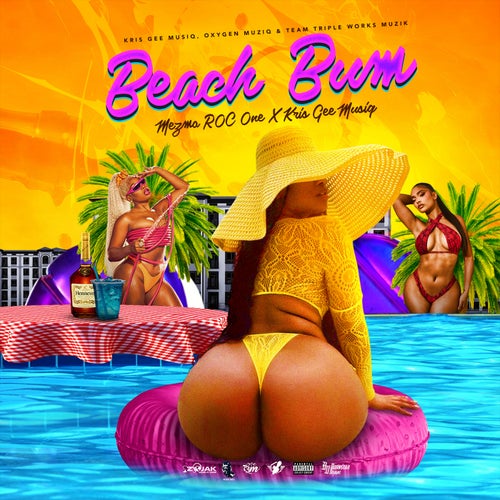 Beach Bum (Miami Keyz Riddim)