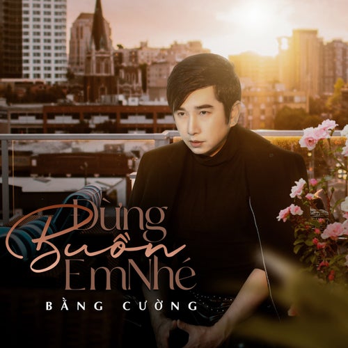 Đừng Buồn Em Nhé