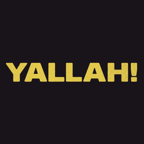 YALLAH!