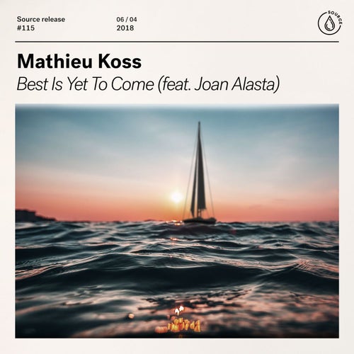 Best Is Yet To Come (feat. Joan Alasta) (Extended Mix)