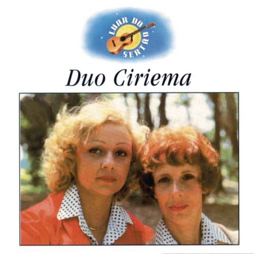 Luar Do Sertão - Duo Ciriema