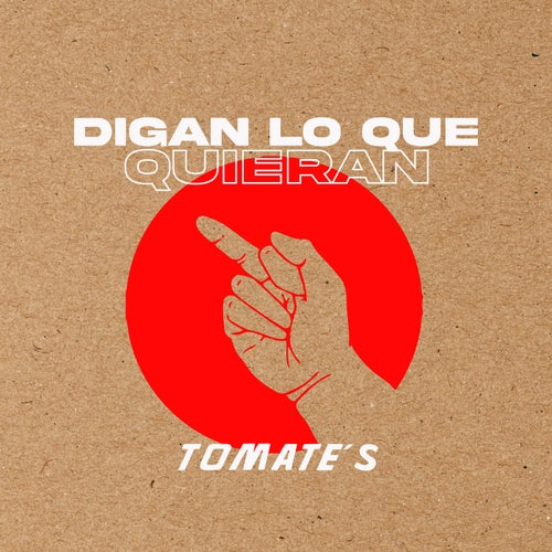 Digan Lo Que Quieran