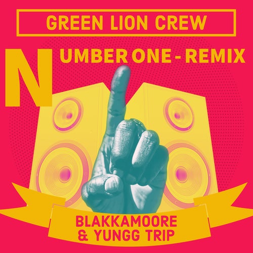 Number One (Green Lion Crew Remix)