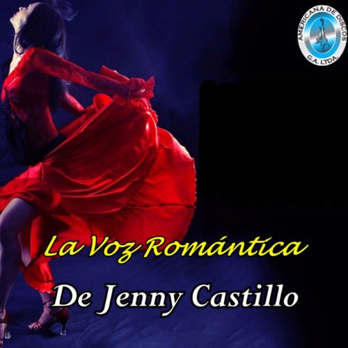 La Voz Romántica de Jenny Castillo