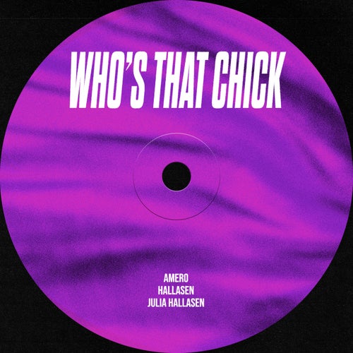 Who's That Chick