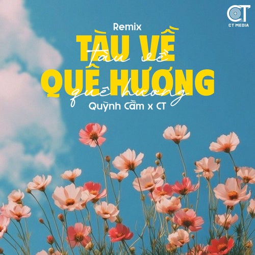 Tàu Về Quê Hương (Remix)