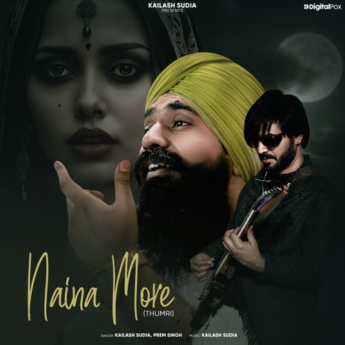 Naina More (Thumri)