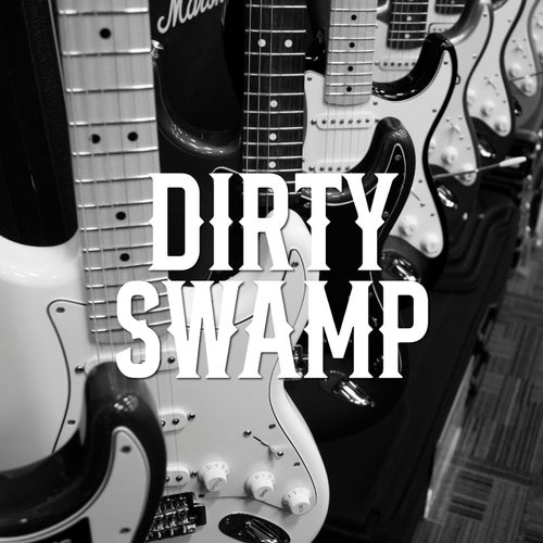 Dirty Swamp