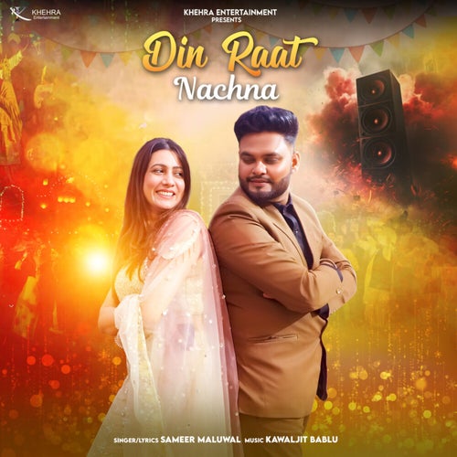 Din Raat Nachna