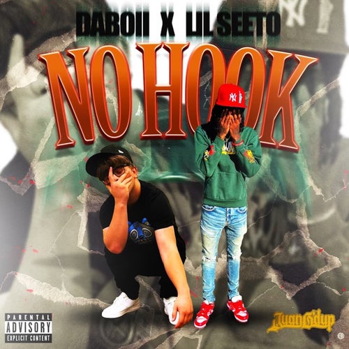 No Hook (feat. Daboii & Lil Seeto)