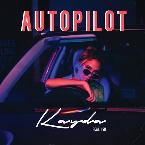 AUTOPILOT (feat. Ish)