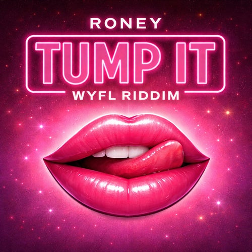 Tump It (WYFL Riddim)
