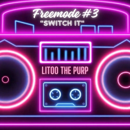 FREEMODE 3 (Switch It)