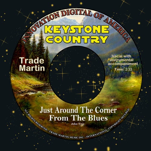 Just Around The Corner From The Blues