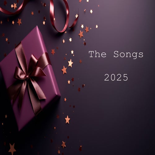 The Songs 2025