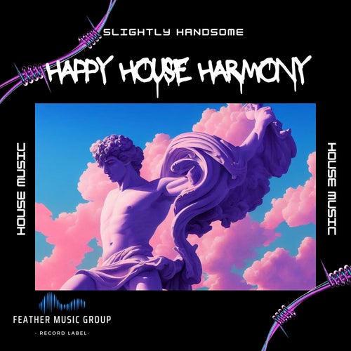 Happy House Harmony