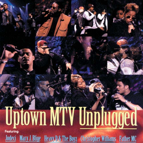 Uptown MTV Unplugged