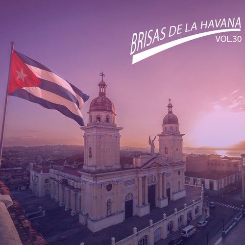 Brisas de la Havana, Vol.30