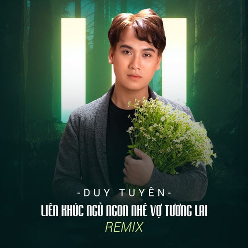 Liên Khúc Ngủ Ngon Nhé Vợ Tương Lai (Remix)