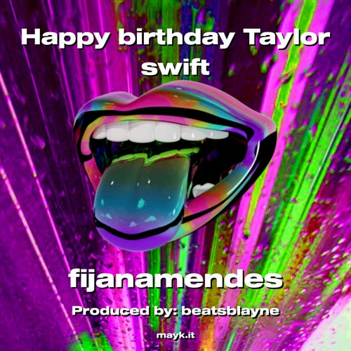 Happy birthday Taylor swift