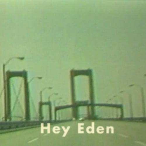 Hey Eden