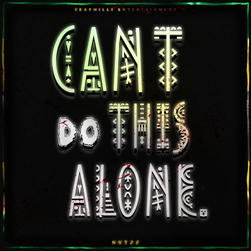 Can't Do This Alone